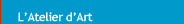 l'atelier d'art