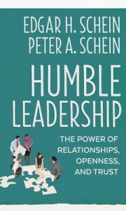 Humble Leadership : The Power of Relationships, Openness, and Trust book cover art
