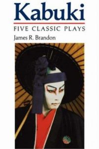 Kabuki : Five Classic Plays