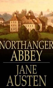 Northanger Abbey