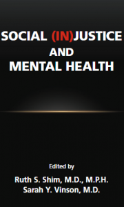 Social (In)Justice and Mental Health