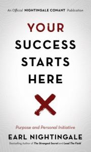 Your Success Starts Here: Purpose and Personal Initiative