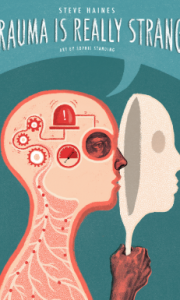 Trauma Is Really Strange